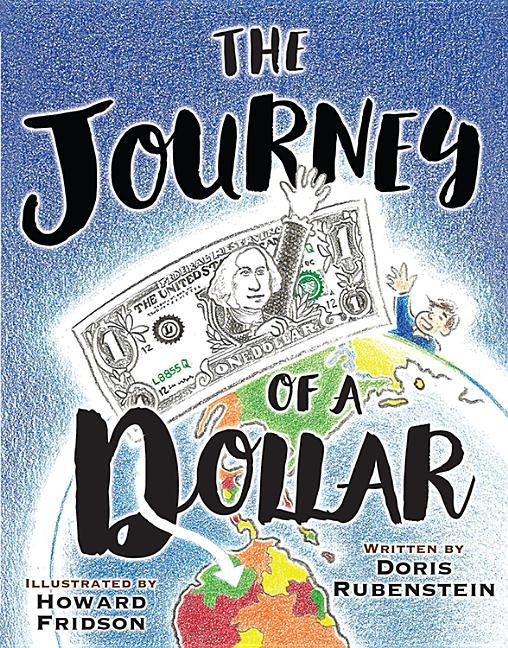 The Journey of a Dollar by Rubenstein, Doris