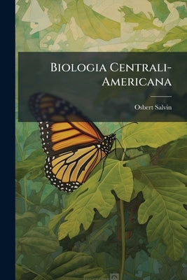 Biologia Centrali-Americana: Arachnida Araneidea / by Prof. Otto Stoll, M. D by Salvin, Osbert