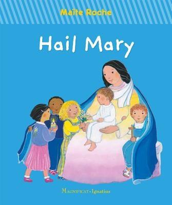 Hail Mary by Roche, Maïte