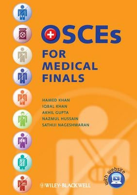 Osces for Medical Finals by Khan, Hamed