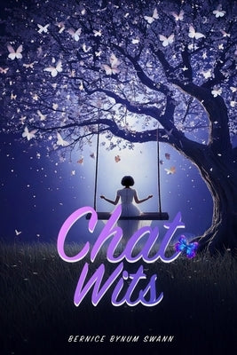 Chats Wits by Swann, Bernice