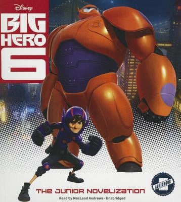 Big Hero 6 by Disney Press