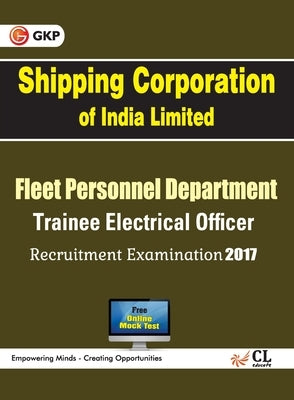 SCI Shipping Corporation of India Limited Trainee Electrical Officer Recruitment Examination by Unknown