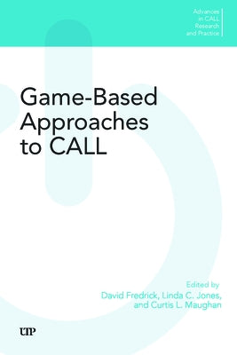 Game-Based Approaches to Call by Jones, Linda C.