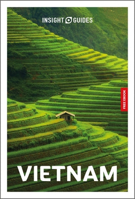 Insight Guides Vietnam: Travel Guide with eBook by Insight Guides