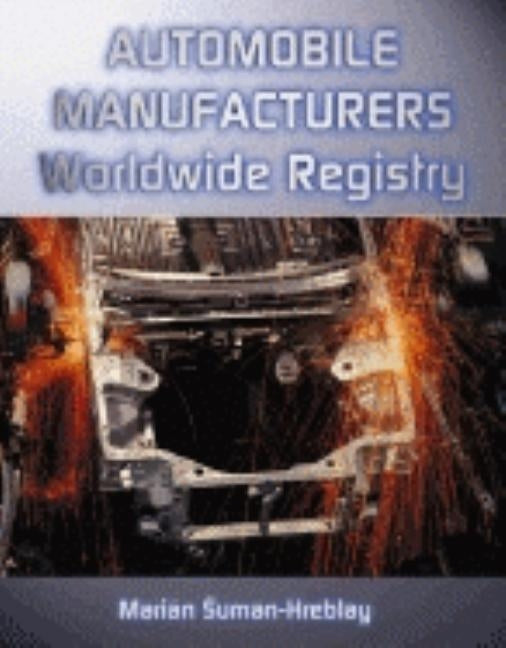 Automobile Manufacturers Worldwide Registry by Suman-Hreblay, Marián