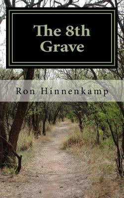 The 8th Grave by Hinnenkamp, Ron
