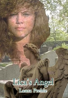 Lica's Angel by Preble, Laura