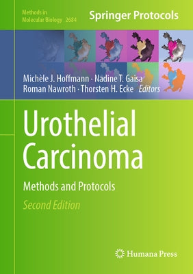 Urothelial Carcinoma: Methods and Protocols by Hoffmann, Michèle J.