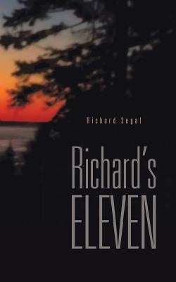 Richard's Eleven by Segal, Richard