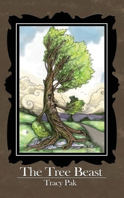 The Tree Beast by Pak, Tracy