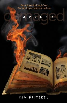 Damaged by Pritekel, Kim