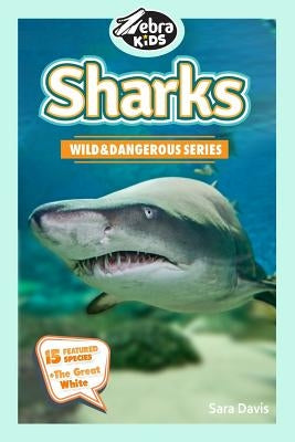 Sharks: Amazing Pictures & Fun Facts by Davis, Sara
