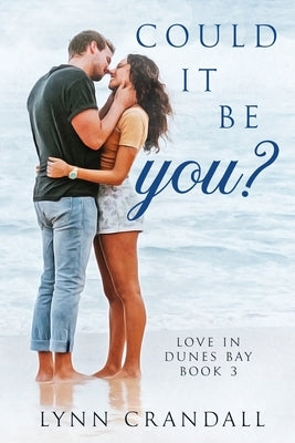 Could It Be You by Crandall, Lynn