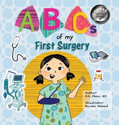 ABCs of My First Surgery by Khan, Fa