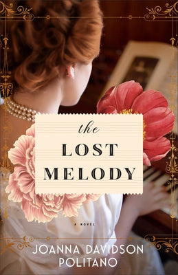 Lost Melody by Politano, Joanna Davidson
