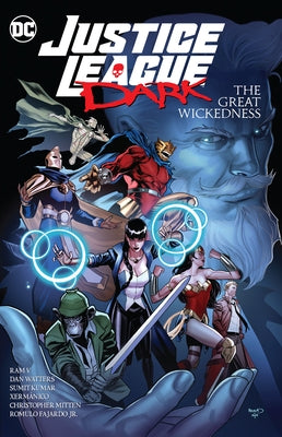 Justice League Dark: The Great Wickedness by V, Ram