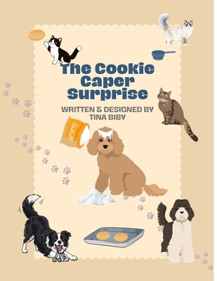 The Cookie Caper Surprise by Biby, Tina
