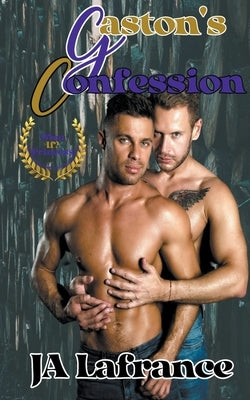 Gaston's Confession by LaFrance, Ja