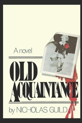 Old Acquaintance by Guild, Nicholas