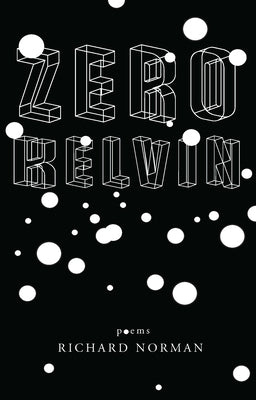 Zero Kelvin by Norman, Richard
