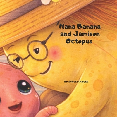 Nana Banana and Jamison Octopus by Mogel, Stacey
