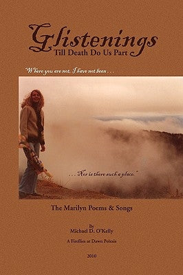 Glistenings by O'Kelly, Michael D.