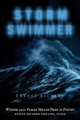 Storm Swimmer: Volume 30 by Hilbert, Ernest