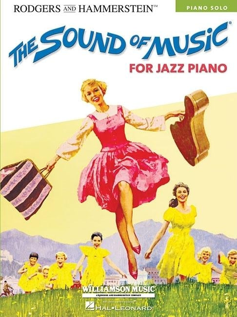 The Sound of Music for Jazz Piano by Rodgers, Richard