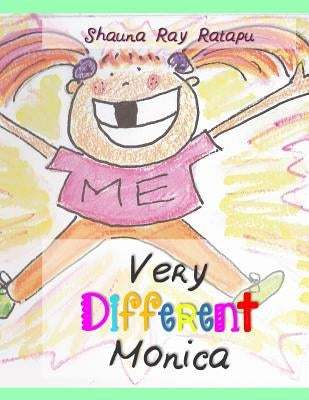 Very Different Monica by Ratapu, Shauna Ray