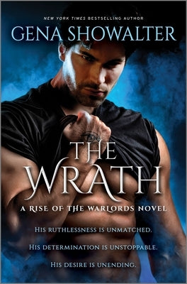 The Wrath by Showalter, Gena