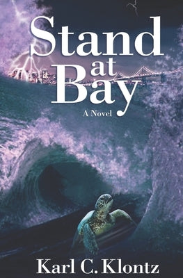 Stand at Bay by Klontz, Karl C.