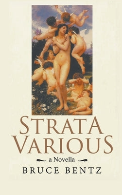 Strata Various by Bentz, Bruce