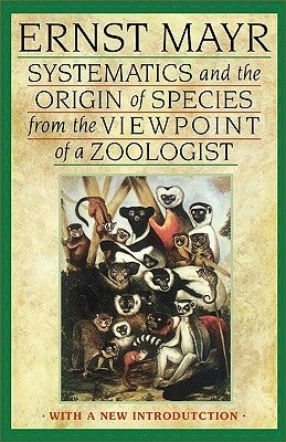 Systematics and Origin of P by Mayr, Ernst