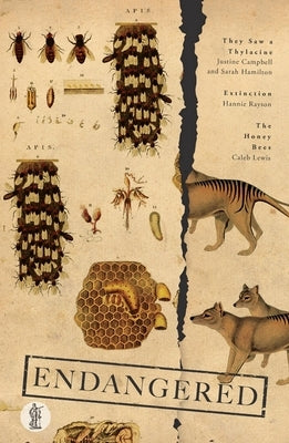 Endangered: Three Plays by Campbell, Justine