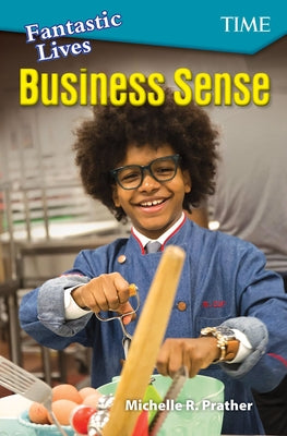 Fantastic Lives: Business Sense by Prather, Michelle R.