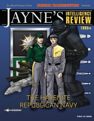 Jaynes Intelligence Review #2: The Havenite Republican Navy by Weber, David