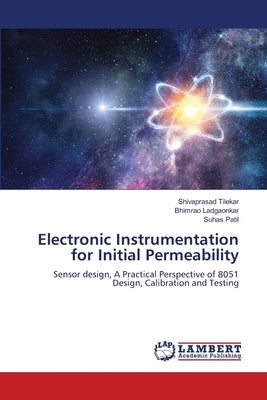 Electronic Instrumentation for Initial Permeability by Tilekar, Shivaprasad