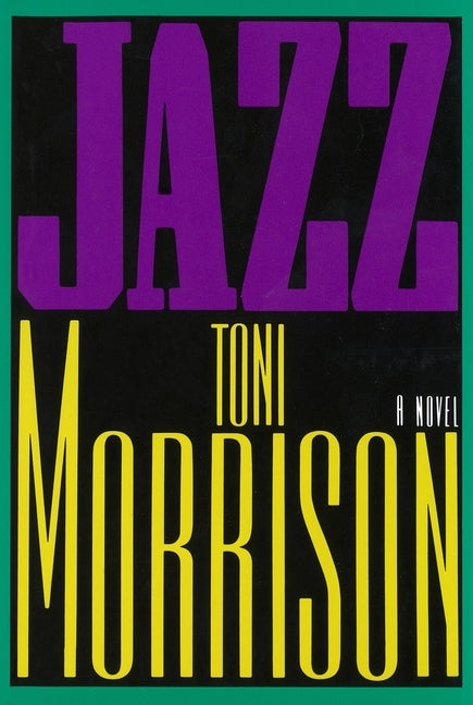 Jazz by Morrison, Toni