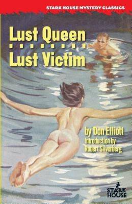 Lust Queen / Lust Victim by Elliott, Don