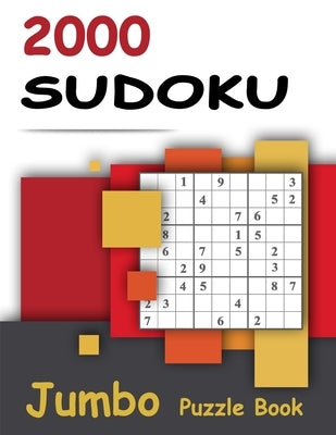 2000 Sudoku - Jumbo Puzzle Book: Giant Bargain Sudoku Puzzle Book - 2000 Problems - Easy, Medium, Hard and Expert - 4 Books in 1 by Puzzles, Beeboo