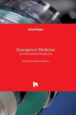 Emergency Medicine: An International Perspective by Blaivas, Michael