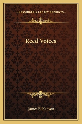 Reed Voices by Kenyon, James B.