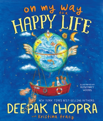 On My Way to a Happy Life by Chopra, Deepak