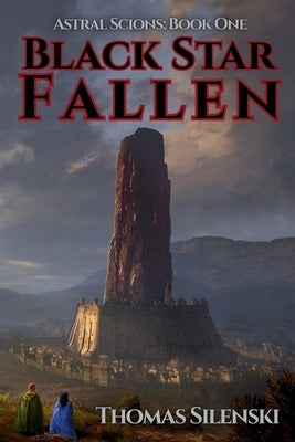 Black Star Fallen by Silenski, Thomas