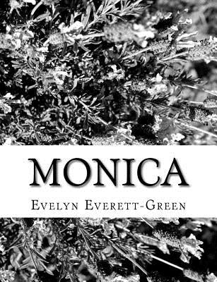 Monica by Everett-Green, Evelyn