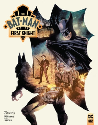 The Bat-Man: First Knight Vol. 1 by Jurgens, Dan