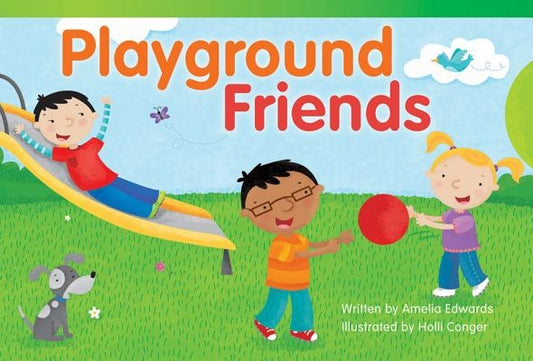 Playground Friends by Edwards, Amelia