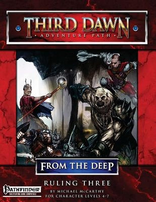 From the Deep: Ruling Three by Smith, Jeremy