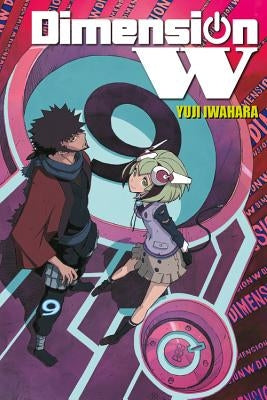 Dimension W, Vol. 9 by Iwahara, Yuji